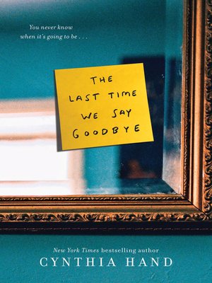 cover image of The Last Time We Say Goodbye